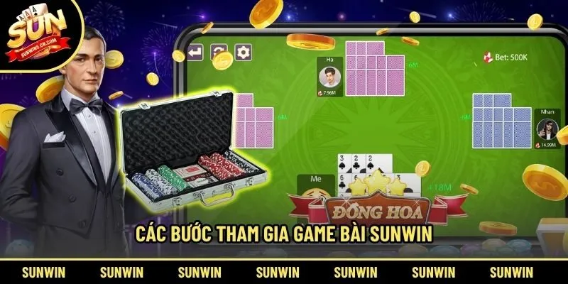 Các bước tham gia game bài Sunwin